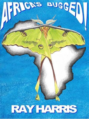 cover image of Africa's Bugged!